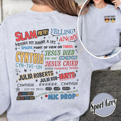 Cynthia Slam Poetry Sweatshirt, Sweatshirt With Poetry, Funny Sweatshirt, 22 Jumb Street Sweatshirt, Slam Poetry Quotes