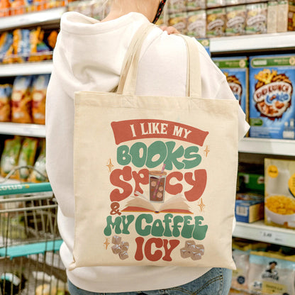 I Like My Books Spicy And My Coffee Icy Bag, I Like My Books Spicy And My Coffee Icy, I Like My Book Spicy Bag, Bag For Book Lovers