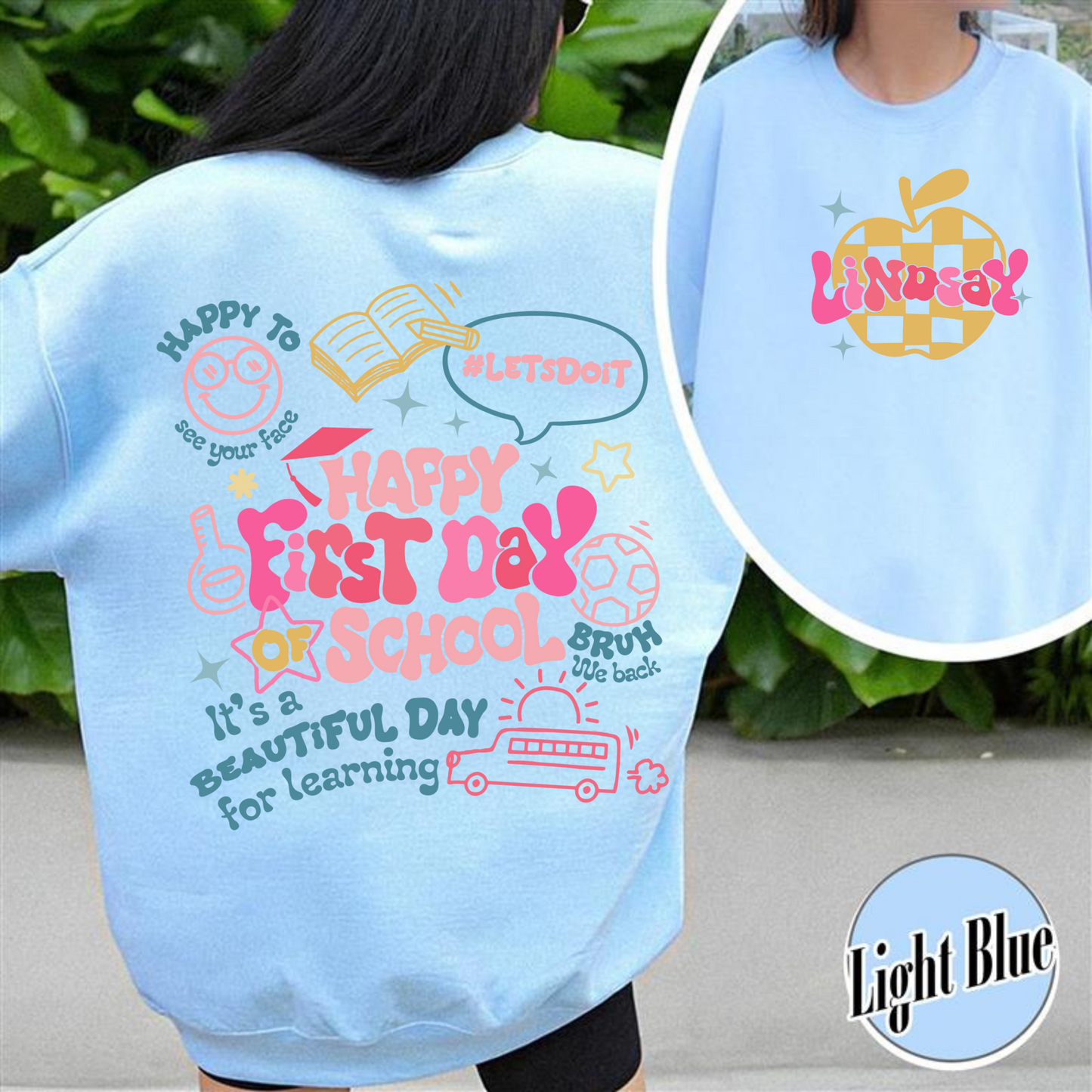 Happy First Day Of School Teacher Sweatshirt, Back To School Sweatshirt For Teachers, Bruh We Back Teachers Sweatshirt, Custom Teacher Sweatshirt