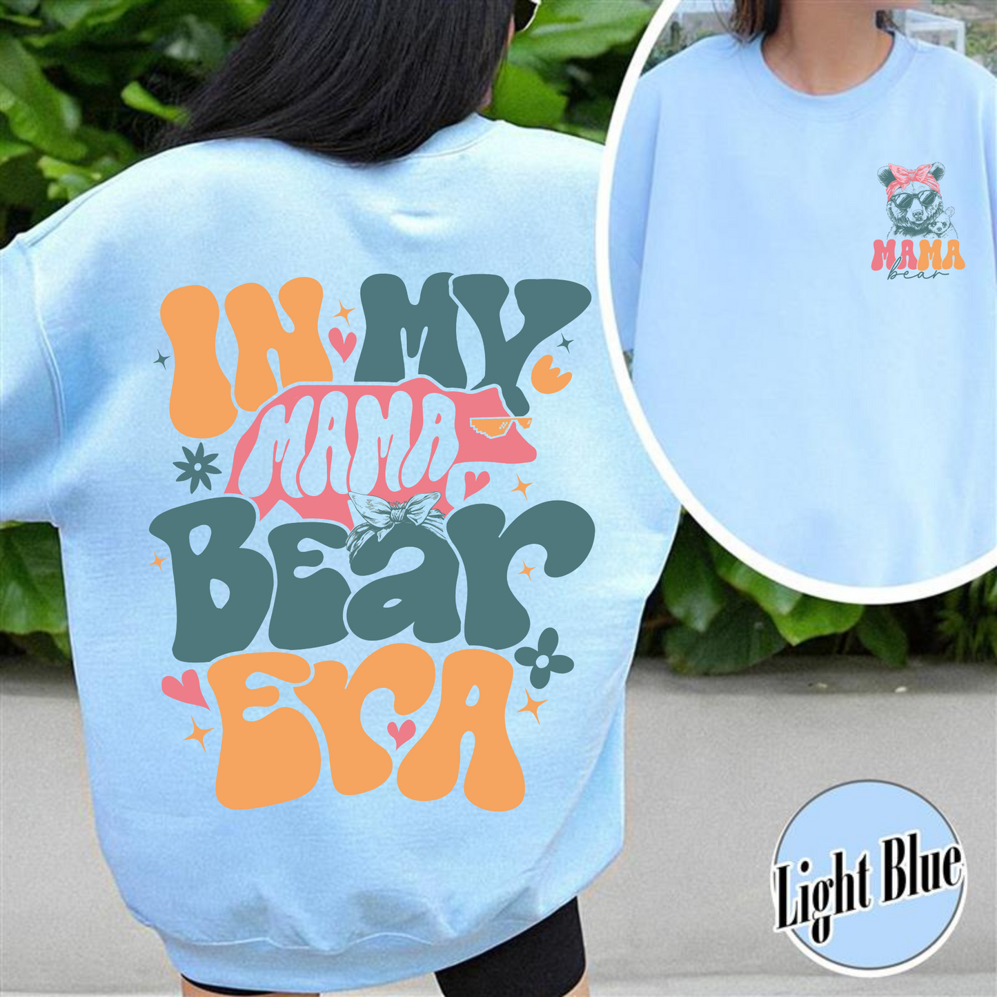 Mama Sweatshirt,In My Mama Bear Era Sweatshirt,Funny Mama Bear Sweatshirt,Mom Bear Sweatshirt