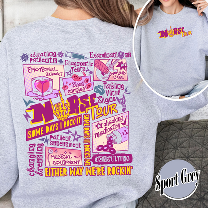 Retro Nurse Tour Sweatshirt, Nurse Tour Sweatshirt, Nursing School Sweatshirt, Nursing School Gift, Nursing Sweatshirt, Trendy Nurse Life, Some Days I Rock It