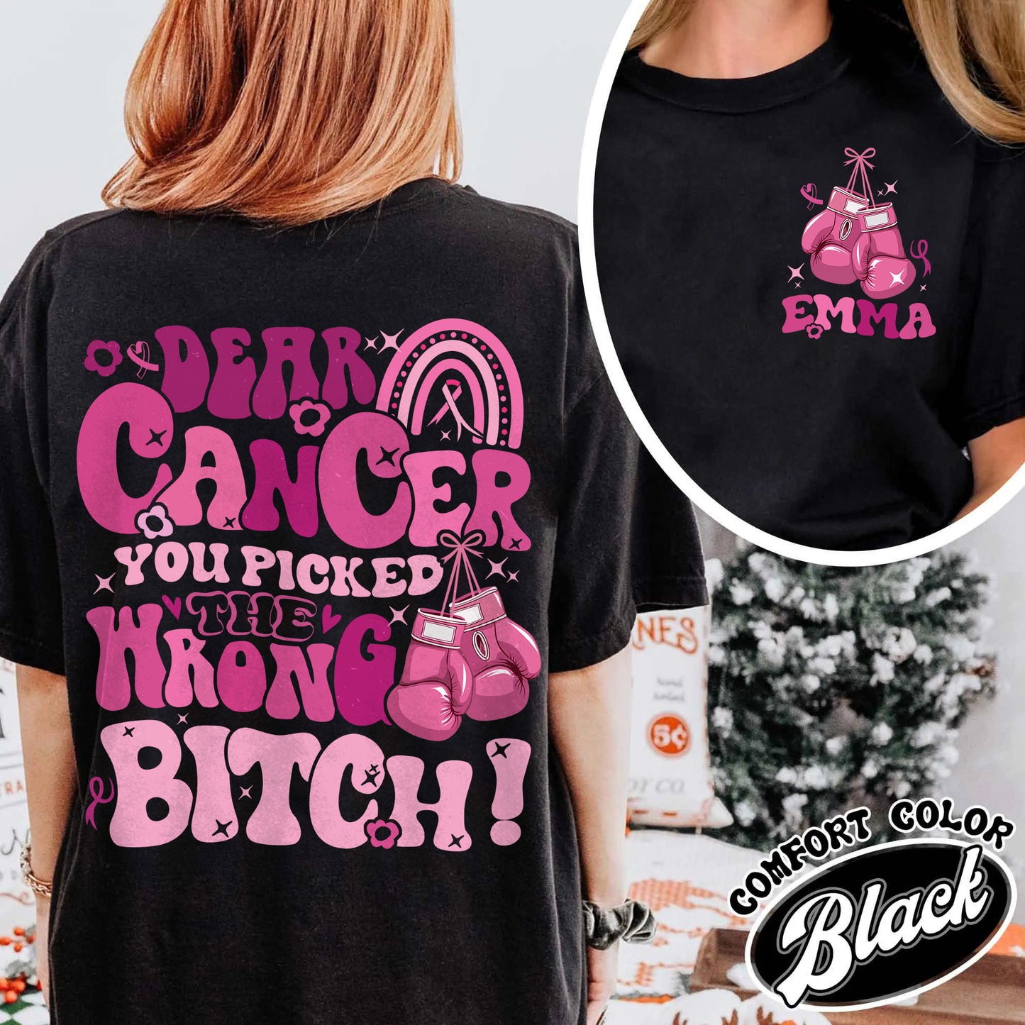 Cancer Awareness Shirt, Dear Cancer, You Picked the Wrong Bitch Shirt, Funny Cancer Shirt, Breast Cancer Support, Cancer Shirt, Cancer Gift