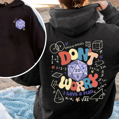 Dont Worry I Have a Plan Hoodie, Funny Dnd Dice Set, Gifts for Gamer, Playing Game, Funny Gamer Hoodie, DND Hoodie, Dnd Gift for Dad