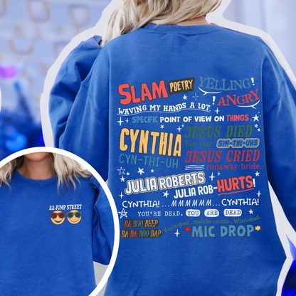 Cynthia Slam Poetry Sweatshirt, Sweatshirt With Poetry, Funny Sweatshirt, 22 Jumb Street Sweatshirt, Slam Poetry Quotes