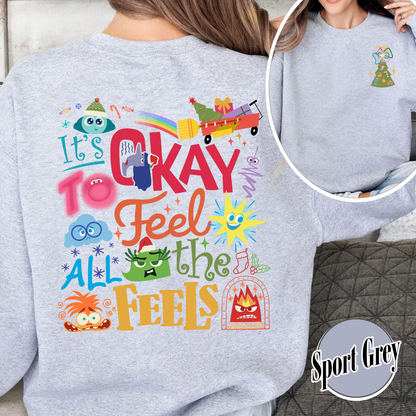 Its Okay To Feel All the Feels Sweatshirt, Its Okay To Feel All the Feels Kids, It Is Okay To Feel, Mental Health Sweatshirt, Christmas All the Feels