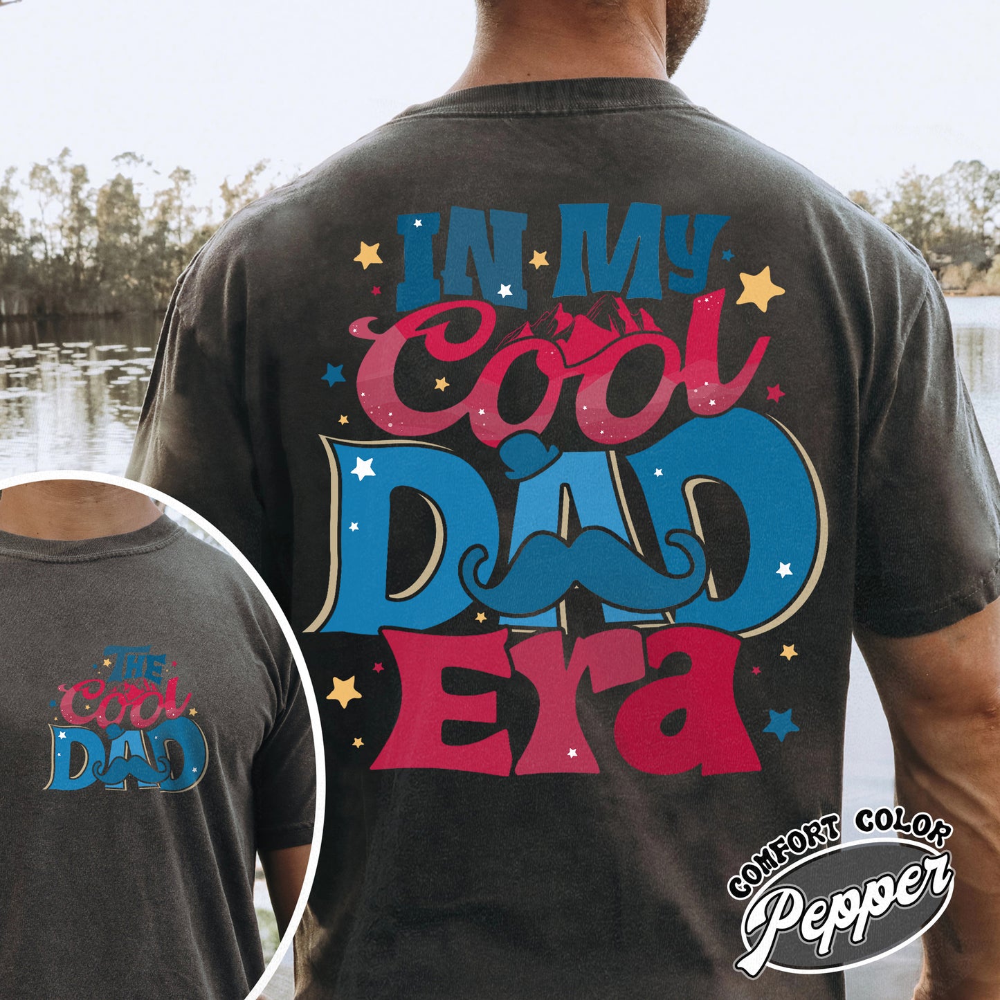 In My Cool Dad Era Comfort Color Shirt, The Cool Dad, Best Dad Ever Shirt, Fathers Day T-shirt, Dad Birthday Gift, Cool Dad Club T-shirt, Dad The Legend Shirt