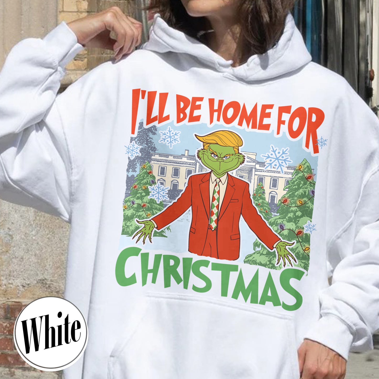 Ill Be Home for Christmas Hoodie, I’ll Be Home for Christmas, Funny Christmas Shirts, Matching Christmas Party, Christmas Daddy President Shirt