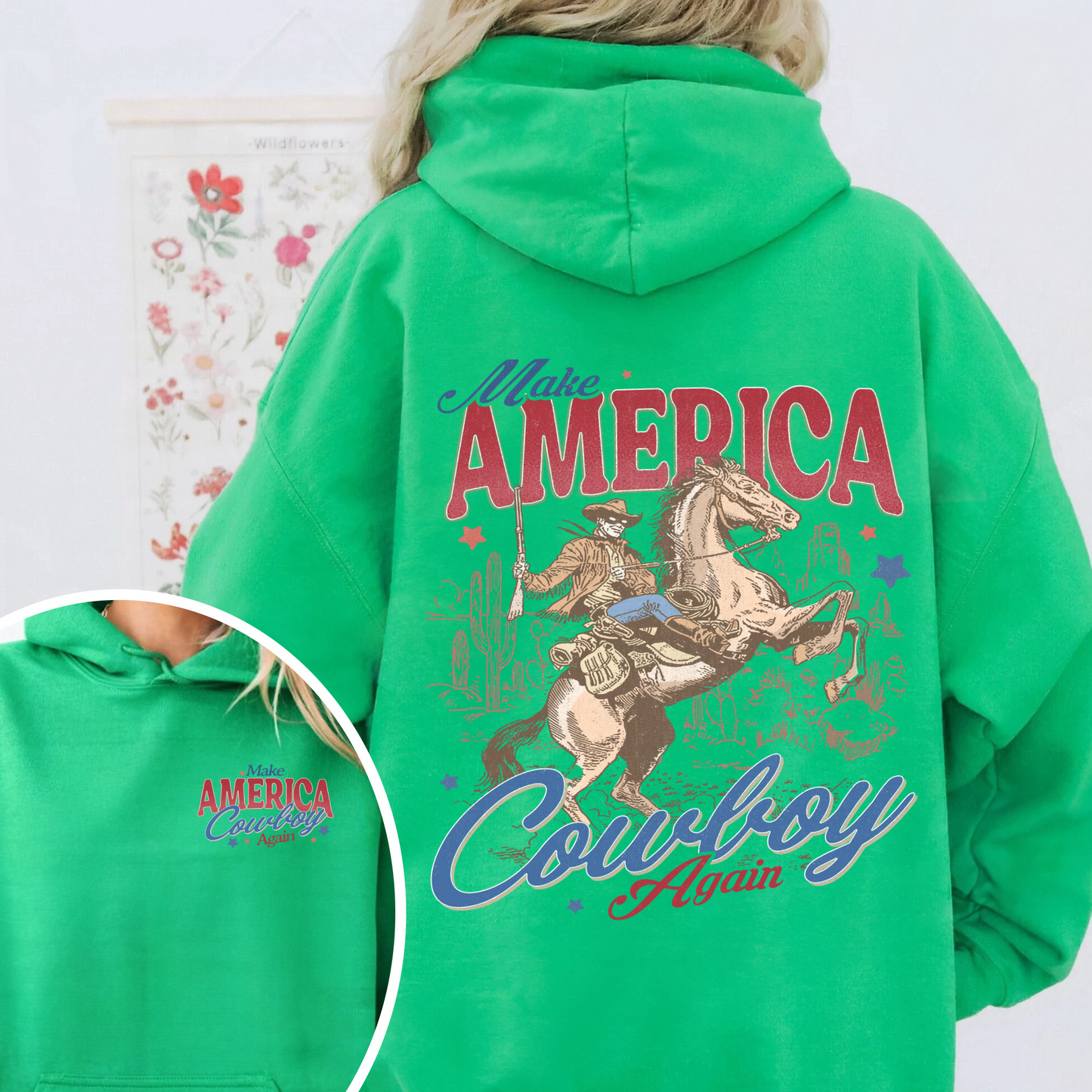 Make America Cowboy Again Hoodie, Make America Cowboy Again Hoodie, 4th of July Shirts, 4th of July Hoodie, 4th of July Western Hoodie