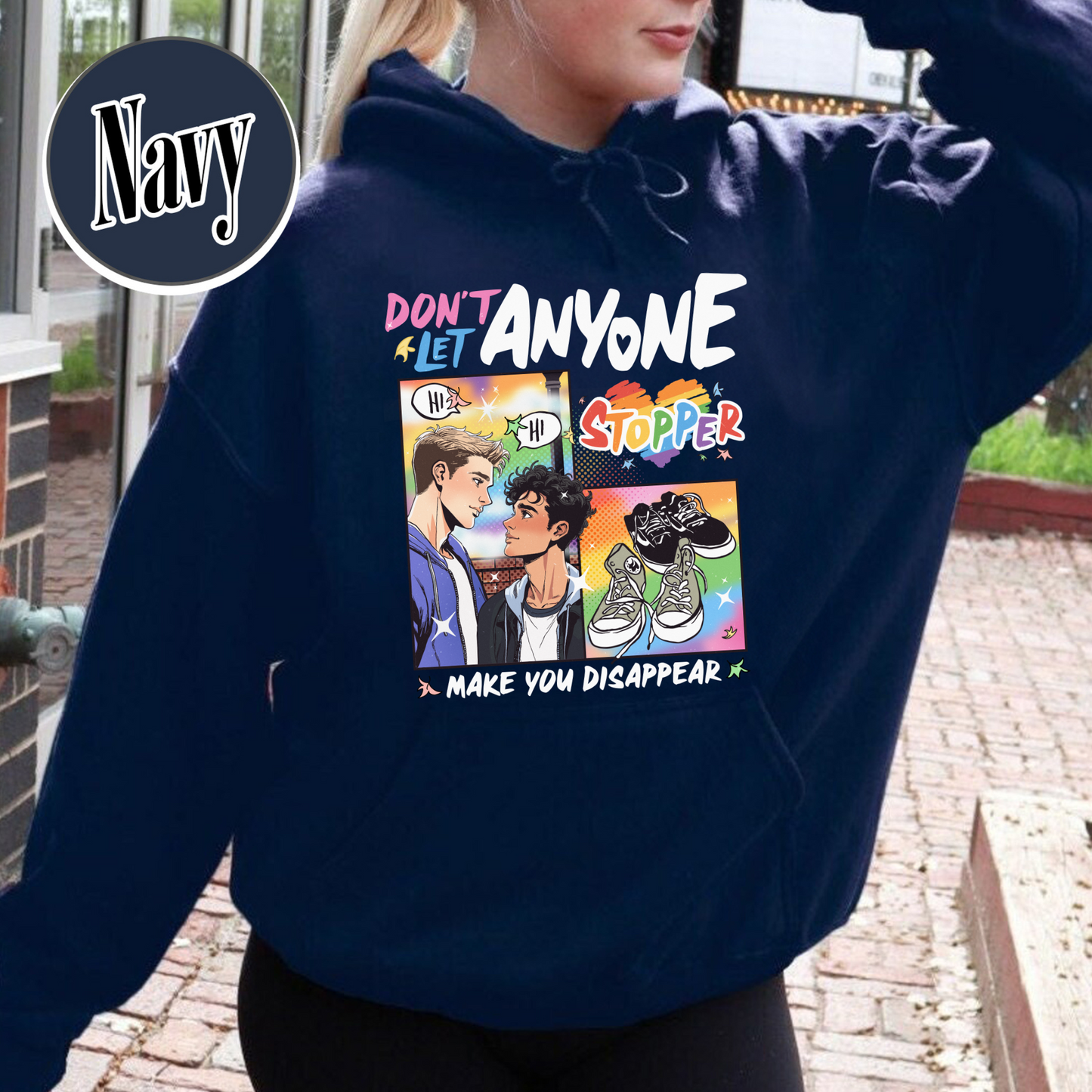 LGBT Book Hoodie, LGBTQ Hoodie, Don’t Let Anyone Make You Disappear Hoodie, Pride Month Hoodie