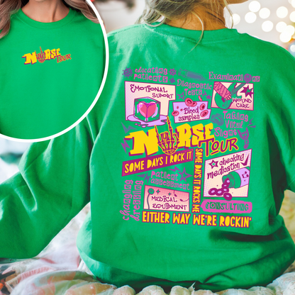 Retro Nurse Tour Sweatshirt, Nurse Tour Sweatshirt, Nursing School Sweatshirt, Nursing School Gift, Nursing Sweatshirt, Trendy Nurse Life, Some Days I Rock It