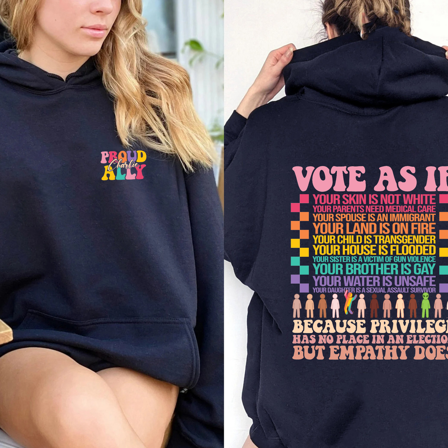 Vote As if Hoodie, Pride 2024 Hoodie, LGBTQ Mother Hoodie, Vote Hoodie, LGBTQ Hoodie, Pride Month, Human Rights, Custom Proud Ally