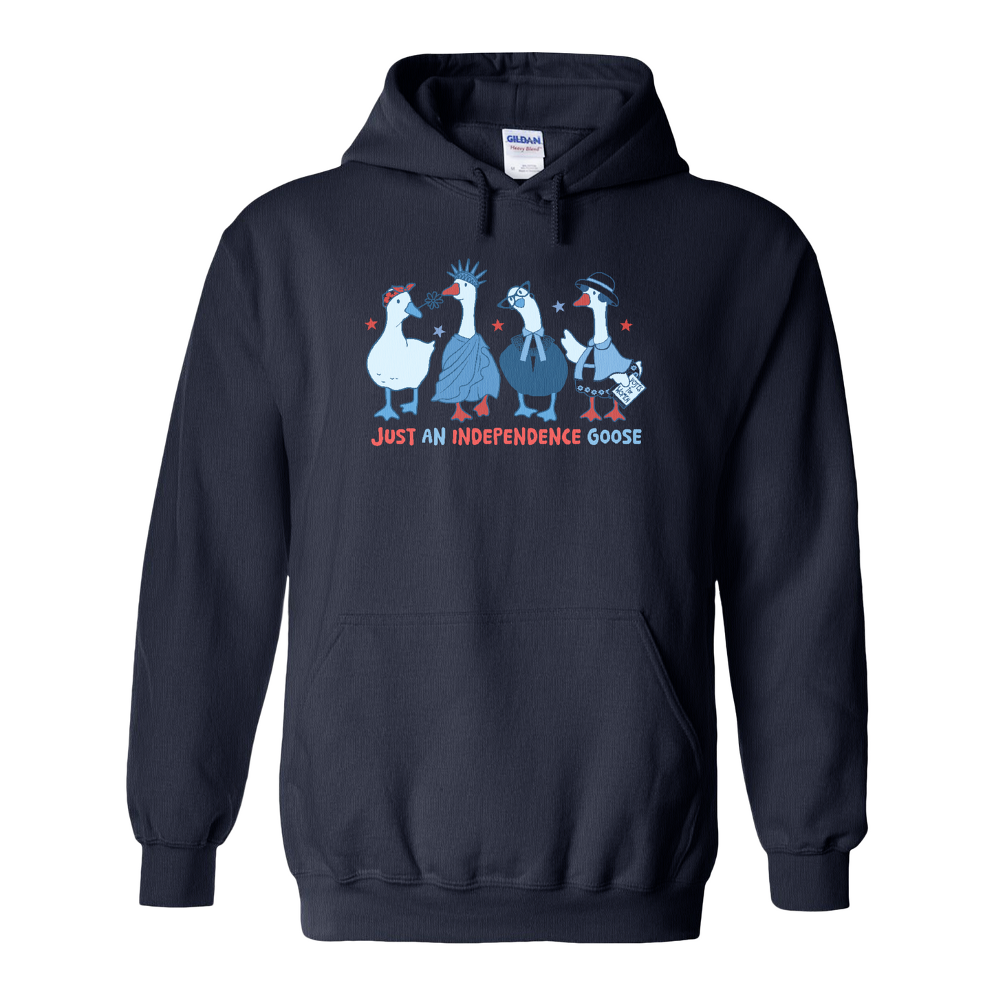 4th of July Hoodie, Just an Independence Goose Hoodie, Patriotic Feminist 4th of July Hoodie