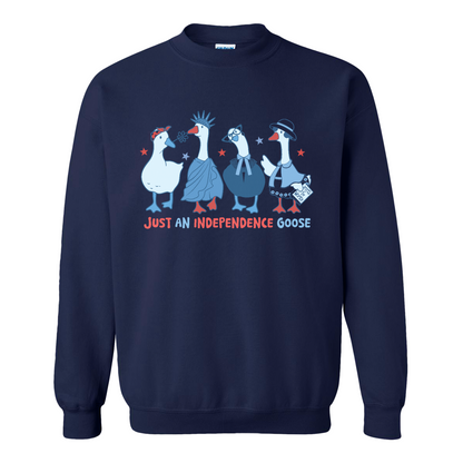 4th of July Sweatshirt, Just an Independence Goose Sweatshirt, Patriotic Feminist 4th of July Sweatshirt