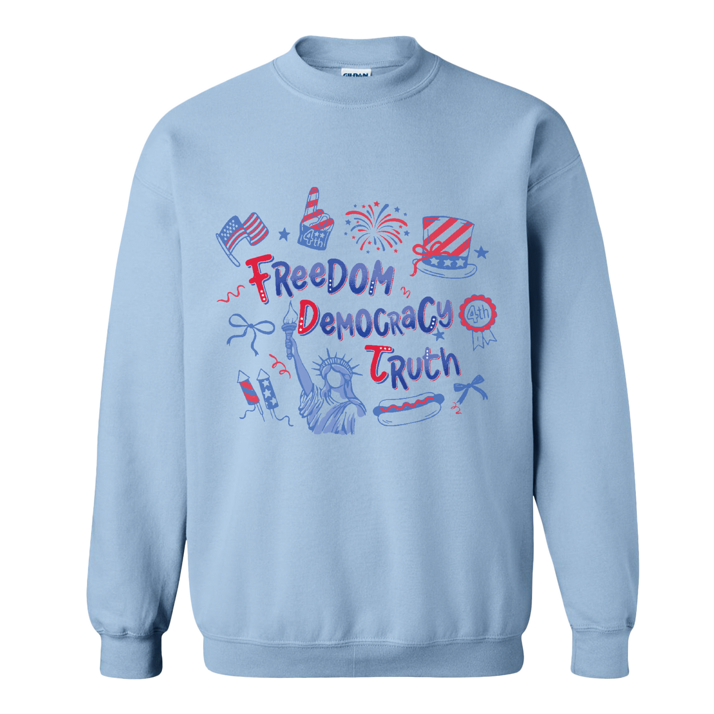 4th of July Sweatshirt, Patriotic Subtle 4th of July FDT Sweatshirt, Freedom Democracy Truth Sweatshirt
