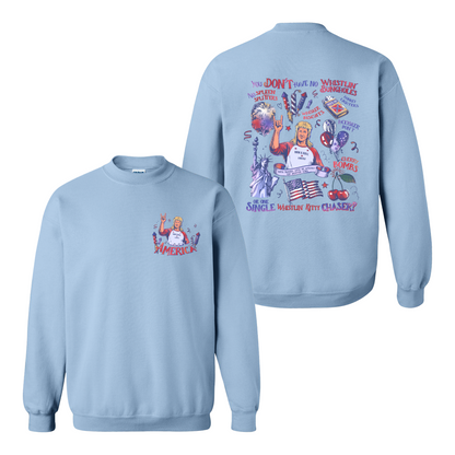 4th of July Sweatshirt, You Dont Have No Whistling Bungholes Sweatshirt, Funny Distressed American Flag Sweatshirt