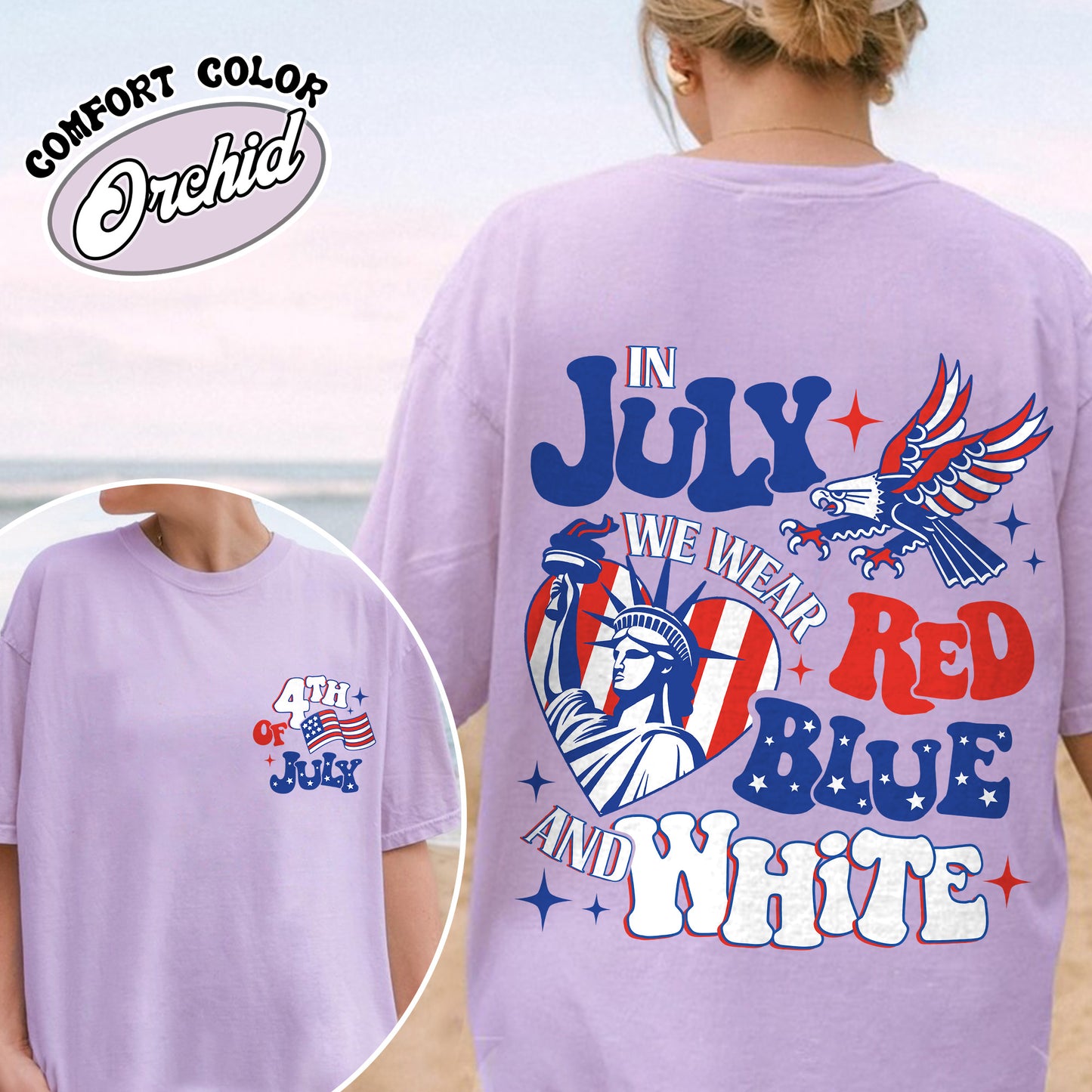 4th of July Comfort Color Shirt, in July We Wear Red White and Blue Shirt, Stars and Stripes Shirt