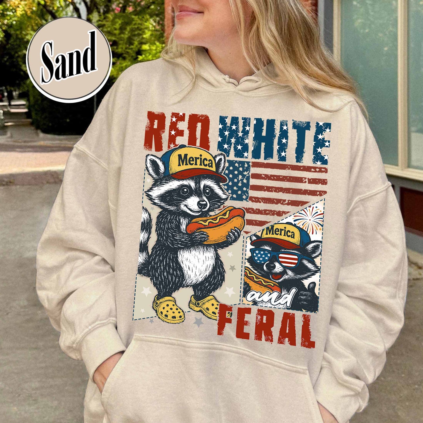 4th of July Party Hoodie, Feral Raccoon Tee Hoodie Feral Girl, Red White and Feral Hoodie