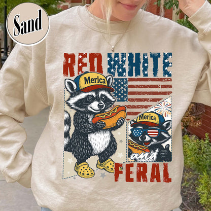 4th of July Party Sweatshirt, Feral Raccoon Tee Sweatshirt Feral Girl, Red White and Feral Sweatshirt