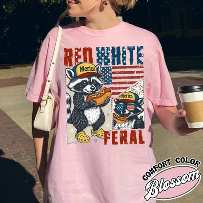 4th of July Party Comfort Colors Shirt, Feral Raccoon Tee Shirt Feral Girl, Red White and Feral Shirt