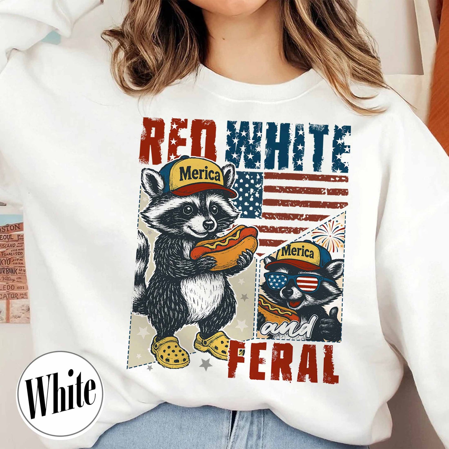 4th of July Party Sweatshirt, Feral Raccoon Tee Sweatshirt Feral Girl, Red White and Feral Sweatshirt