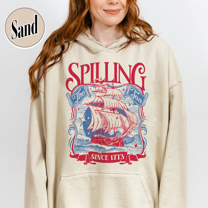 4th of July Party Hoodie, Spilling The Tea Since 1773 Hoodie,Usa Patriotic Hoodie