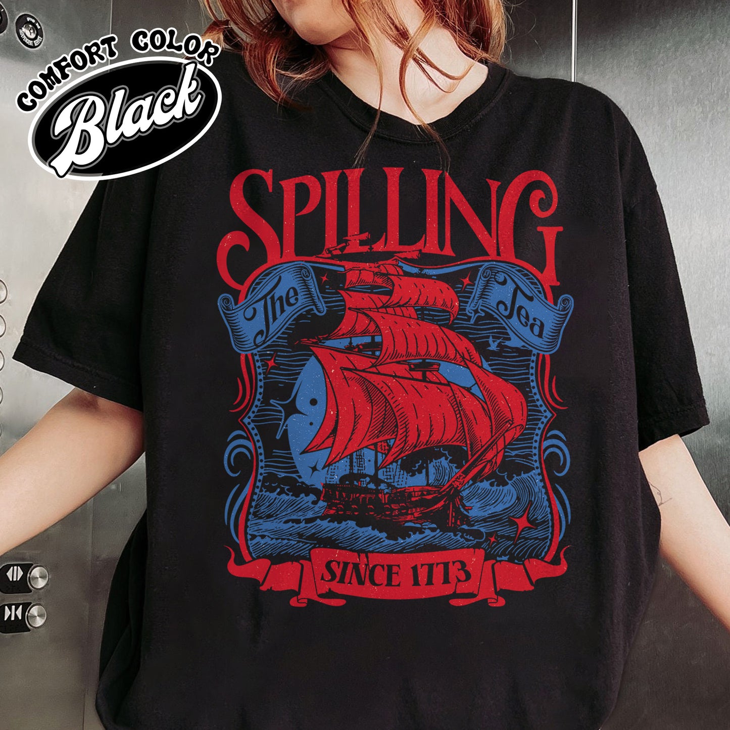 4th of July Party Comfort Colors Shirt, Spilling The Tea Since 1773 Shirt,Usa Patriotic Tee