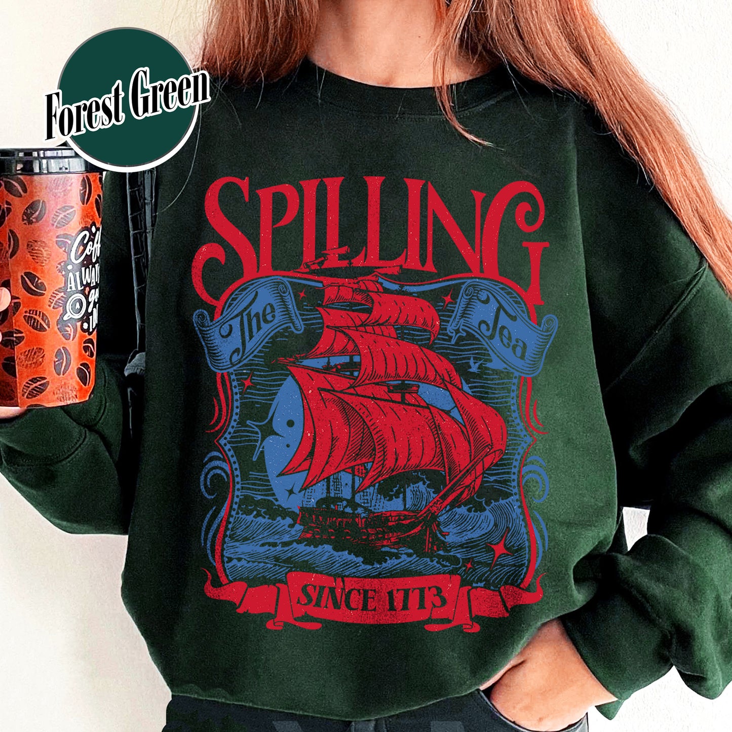 4th of July Party Sweatshirt, Spilling The Tea Since 1773 Sweatshirt,Usa Patriotic Sweatshirt