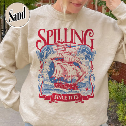 4th of July Party Sweatshirt, Spilling The Tea Since 1773 Sweatshirt,Usa Patriotic Sweatshirt
