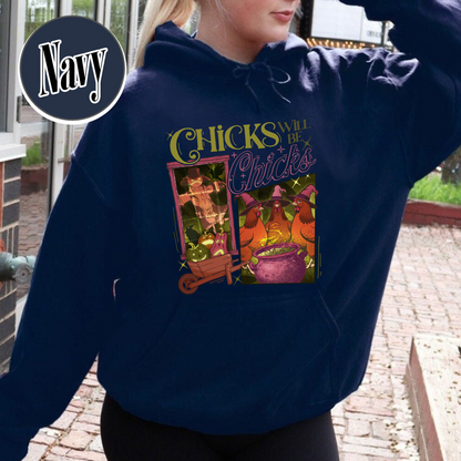 Halloween Chicken Lover Hoodie, Chicks Will Be Chicks Hoodie, Witch Hat for Chicken Hoodie