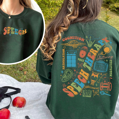 Speech Therapy Month, Its a Good Day for Speech Therapy, Good Day for Speech Therapy SweatShirt, Speech Language Pathologist, Sign, Slp Gifts