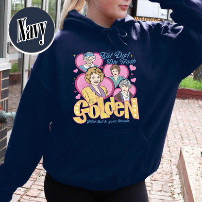 Family Hoodie, Eat Dirt Die Trash Stay Golden Hoodie, 90s Sitcom Mom Vibes Hoodie