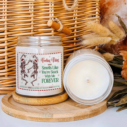 Smells Like You’re Stuck With Me Scented Soy Candle, Stuck With Me Candle, Anniversary Gift, Halloween Gift for Her, Valentines Gift for Him