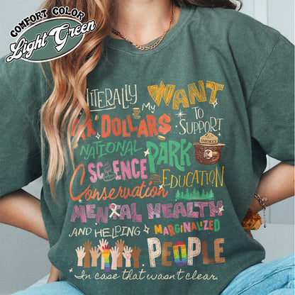 Activism Comfort Color Shirt, Equality Shirt, Support National Parks Education and Mental Health Shirt