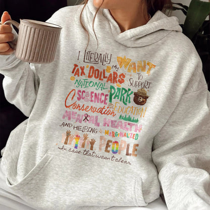 Activism Hoodie, Equality Hoodie, Support National Parks Education and Mental Health Hoodie