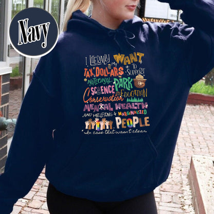 Activism Hoodie, Equality Hoodie, Support National Parks Education and Mental Health Hoodie