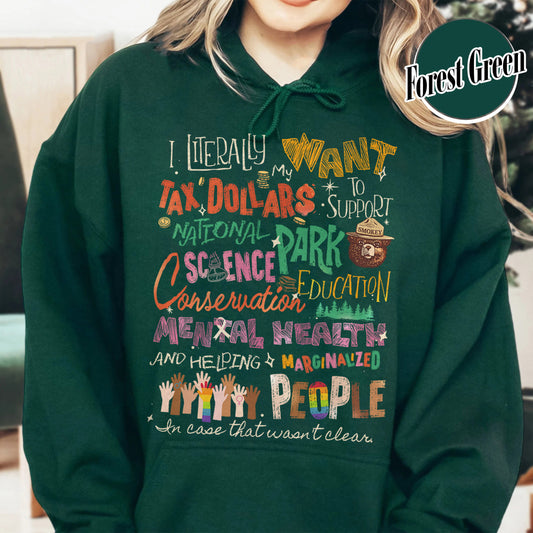 Activism Hoodie, Equality Hoodie, Support National Parks Education and Mental Health Hoodie