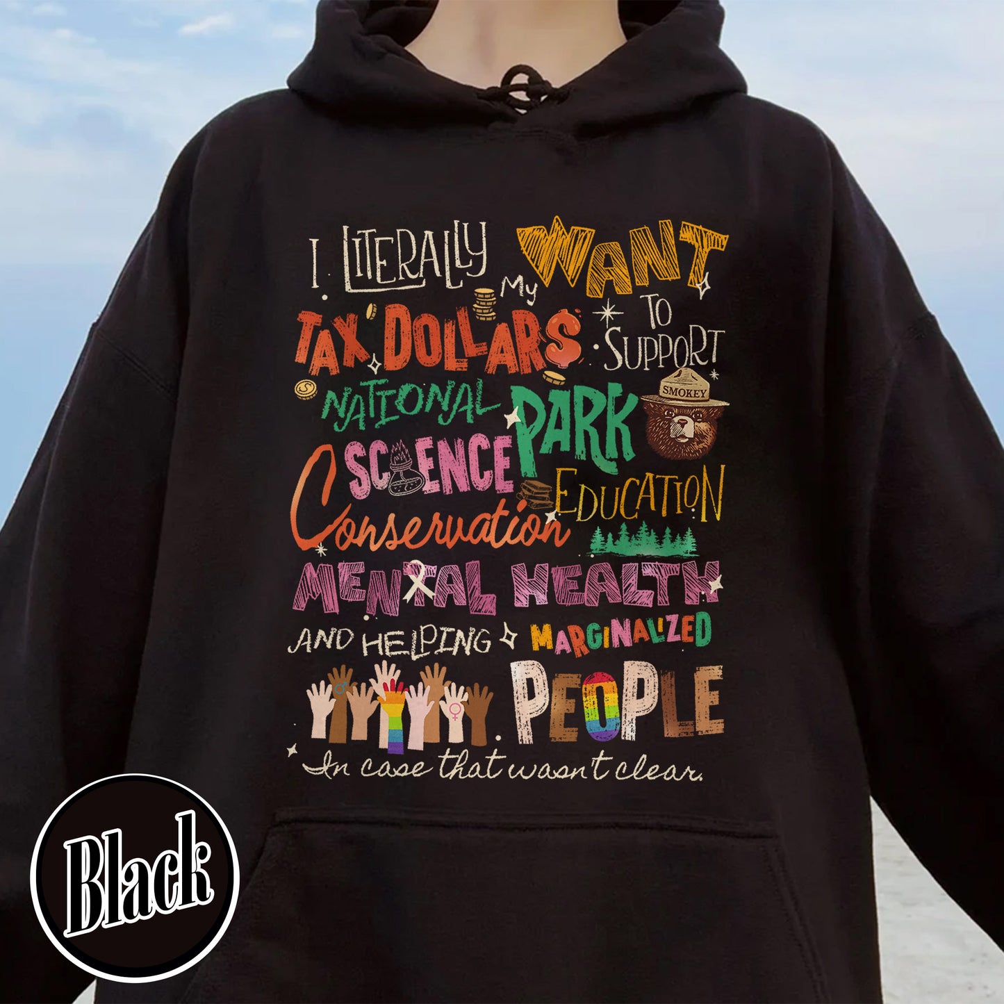 Activism Hoodie, Equality Hoodie, Support National Parks Education and Mental Health Hoodie