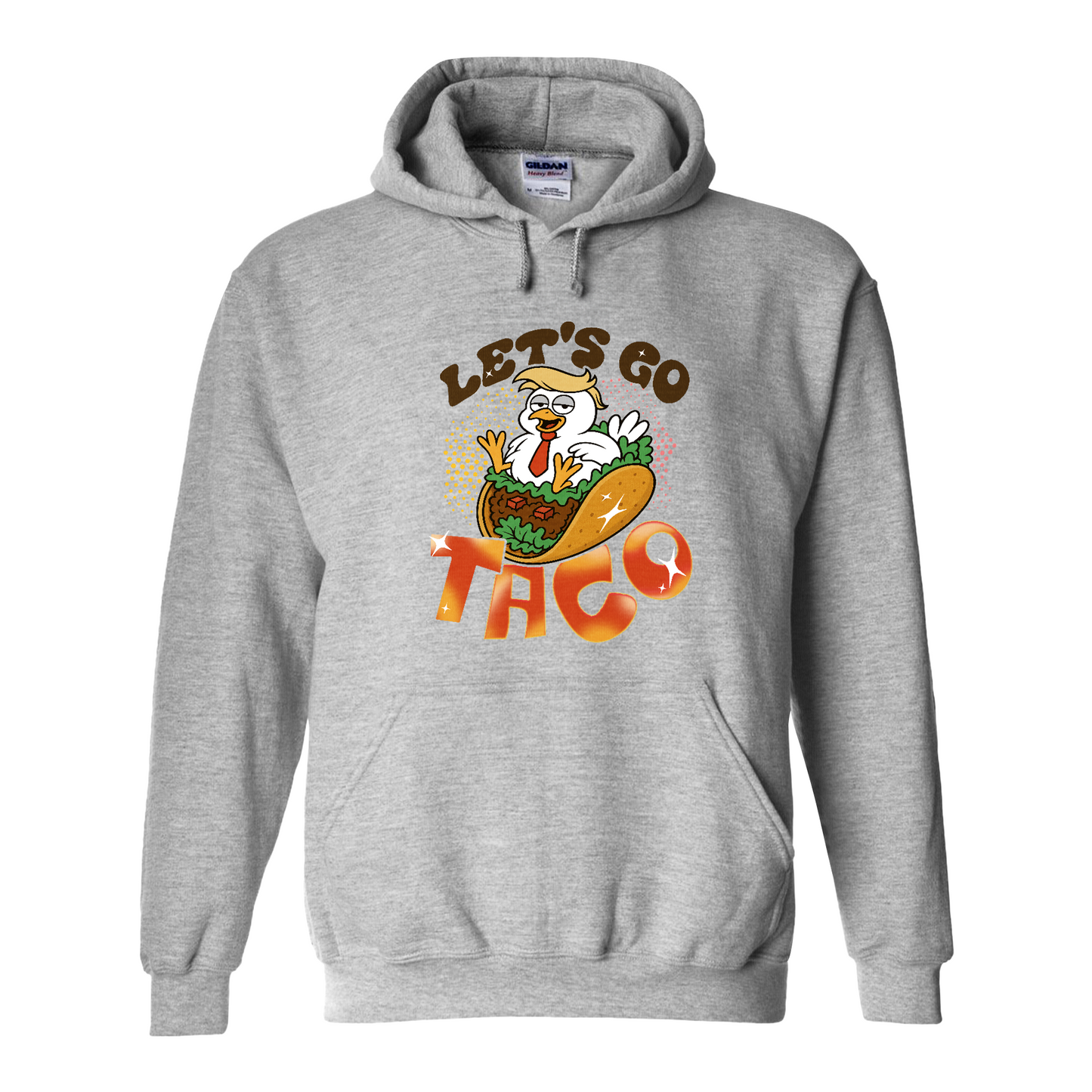 Activism Hoodie, Let’s Go TACO Chicken Hoodie, Tr*mp Always Chickens Out Hoodie, Gift for MAGA