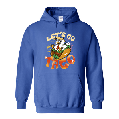 Activism Hoodie, Let’s Go TACO Chicken Hoodie, Tr*mp Always Chickens Out Hoodie, Gift for MAGA