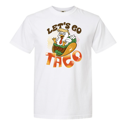 Activism Comfort Color Shirt, Let’s Go TACO Chicken Shirt, Tr*mp Always Chickens Out Tee, Gift for MAGA