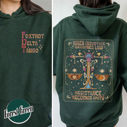 Anti Trump Hoodie,Anti MAGA FDT Hoodie,When Injustice Becomes Law Resistance Becomes Duty Hoodie