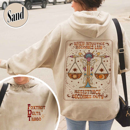 Anti Trump Hoodie,Anti MAGA FDT Hoodie,When Injustice Becomes Law Resistance Becomes Duty Hoodie