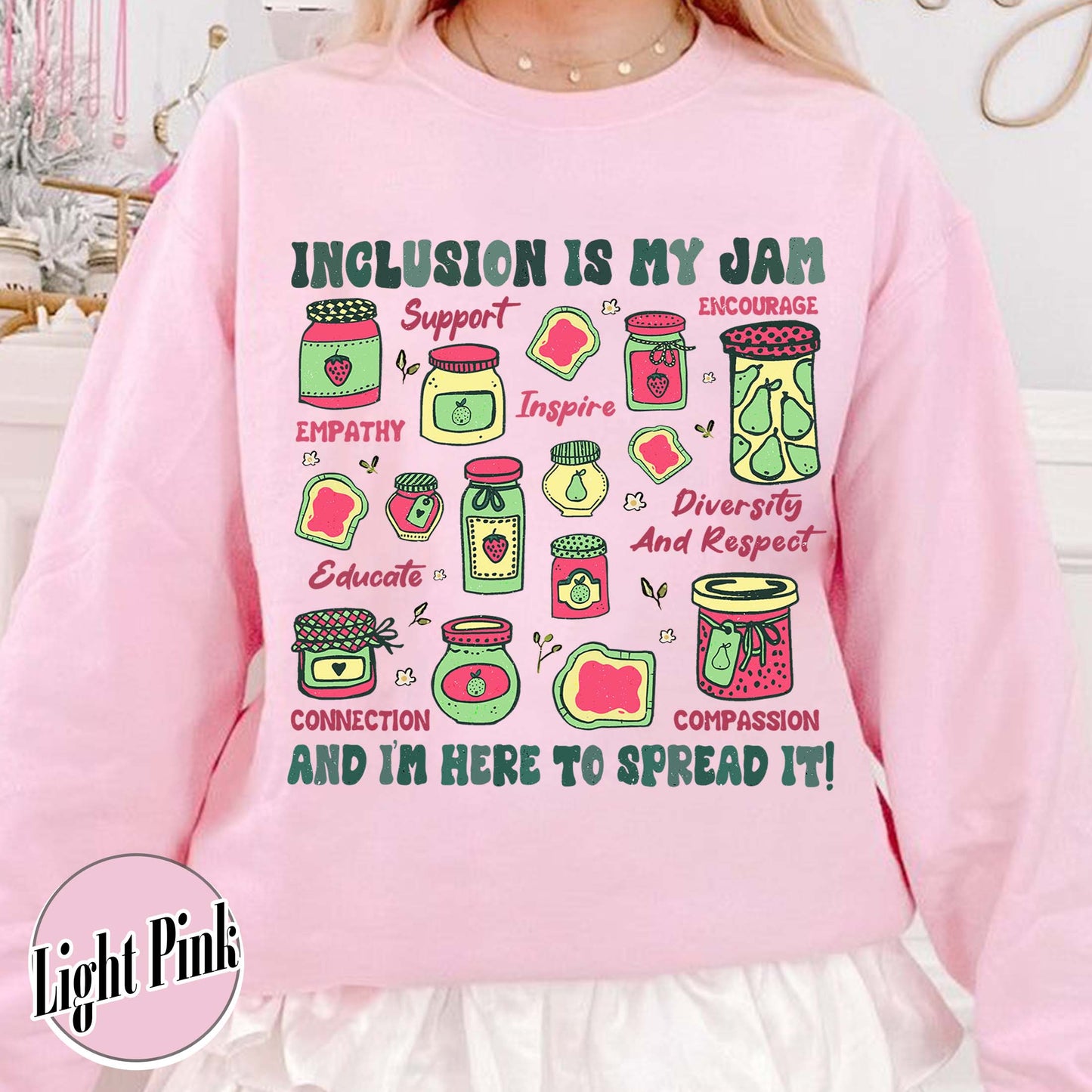 Autism Awareness Sweatshirt, Inclusion Is My Jam Sweatshirt, Special Education Teacher Sweatshirt