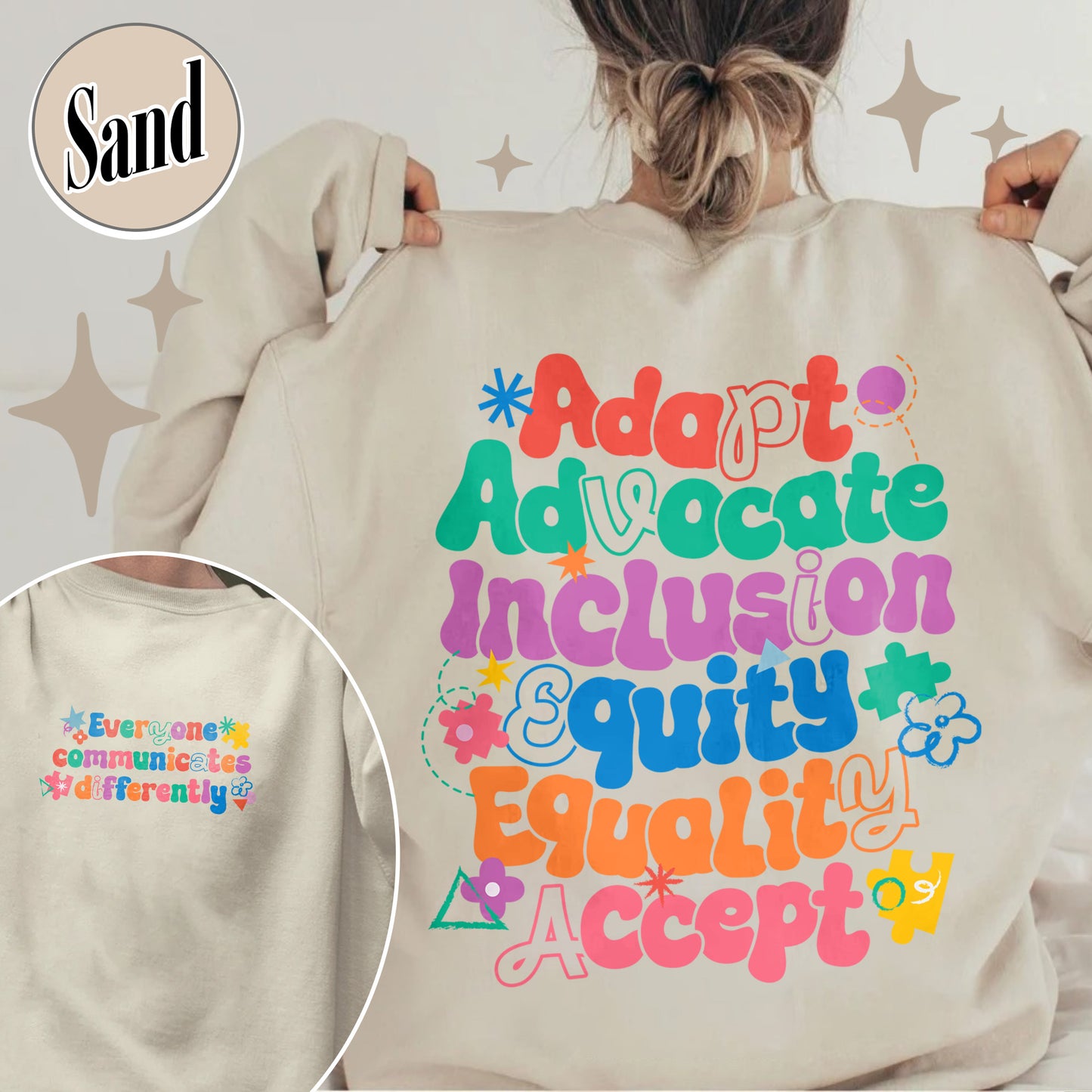 Autism Sweatshirt, Everyone Communicates Differently Sweatshirt, Adapt Advocate Accept Sweatshirt
