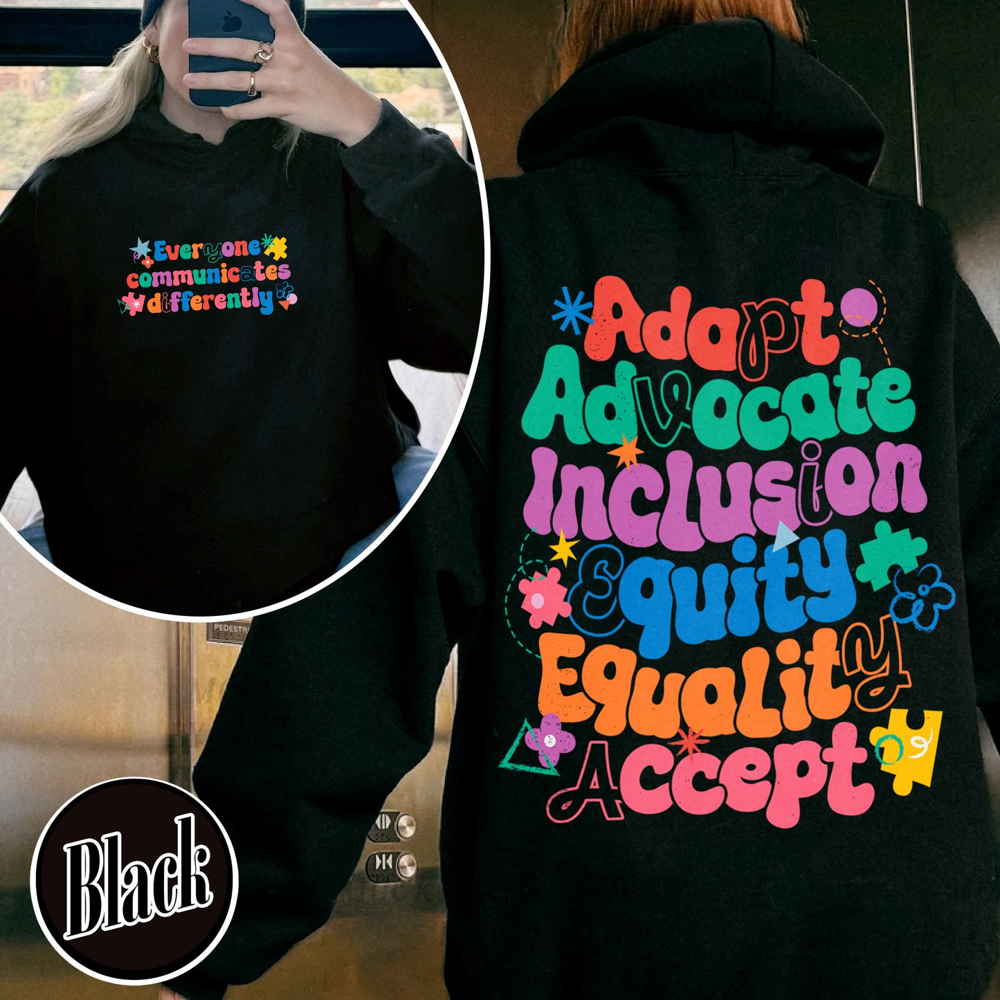 Autism Hoodie, Everyone Communicates Differently Hoodie, Adapt Advocate Accept Hoodie
