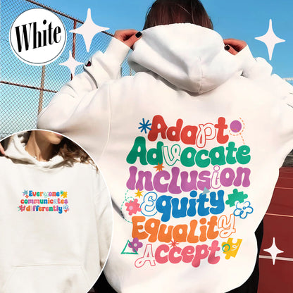 Autism Hoodie, Everyone Communicates Differently Hoodie, Adapt Advocate Accept Hoodie