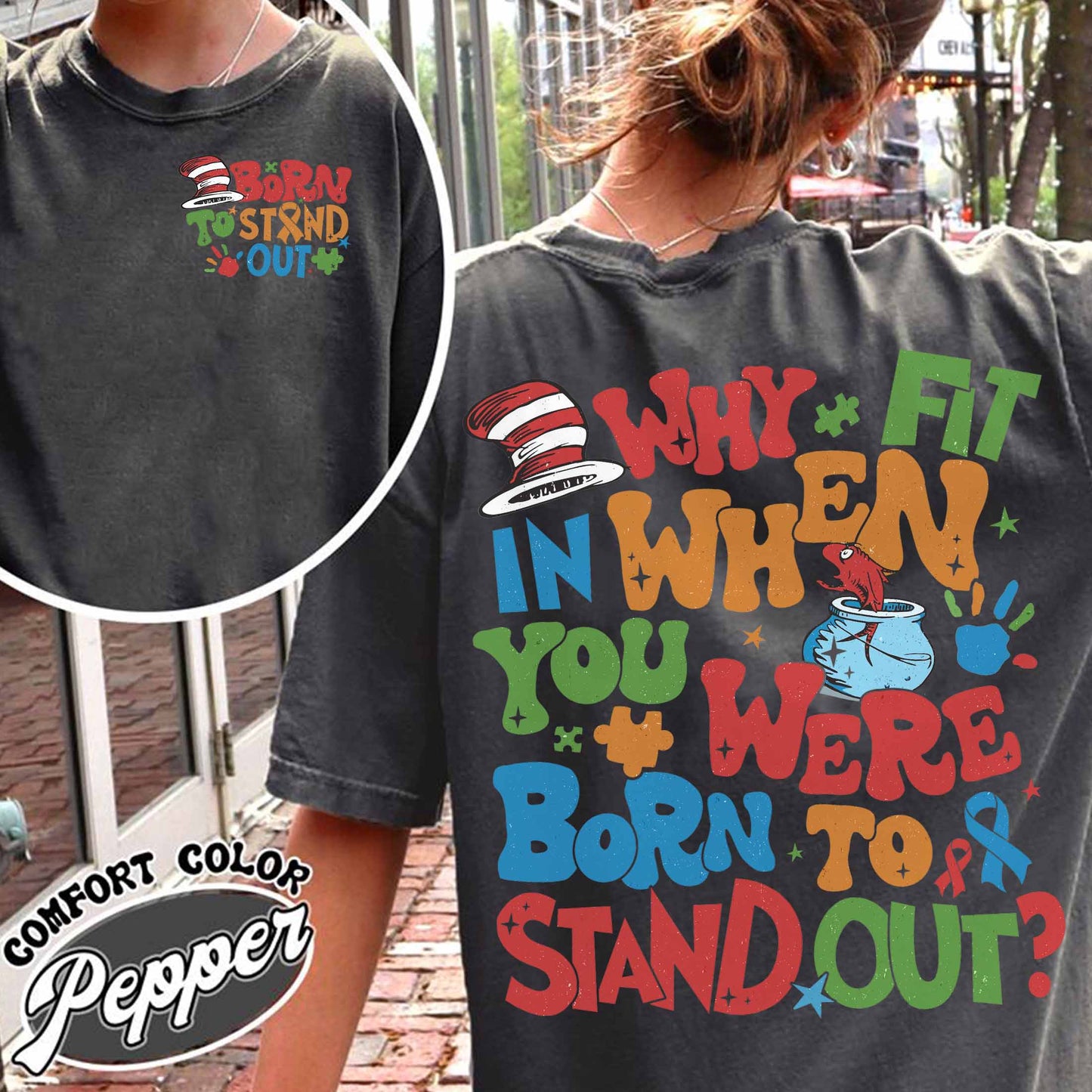 Autism Comfort Color Shirt, Why Fit in When You Were Born To Stand Out Shirt, Autism Mom Shirt