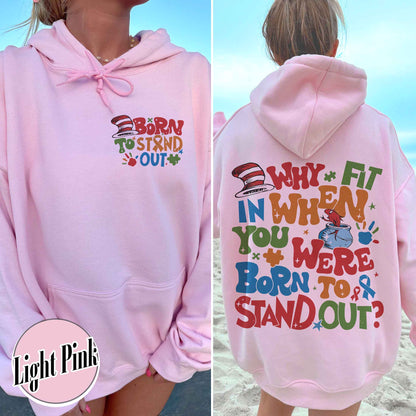 Autism Hoodie, Why Fit in When You Were Born To Stand Out Hoodie, Autism Mom Hoodie