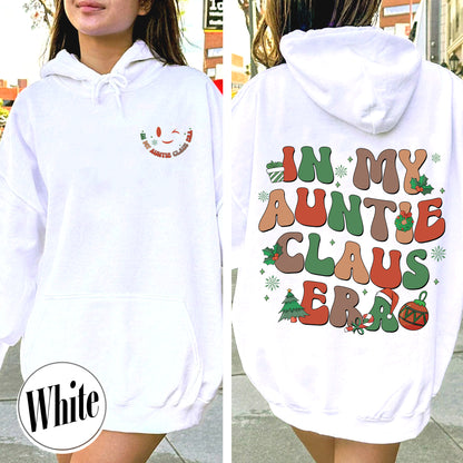 In My Auntie Era Christmas Hoodie, Auntie Claus Hoodie, Holiday Gift for Auntie