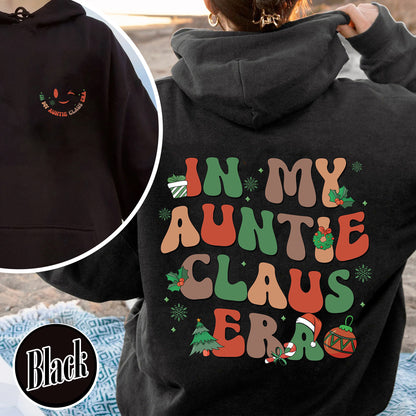 In My Auntie Era Christmas Hoodie, Auntie Claus Hoodie, Holiday Gift for Auntie